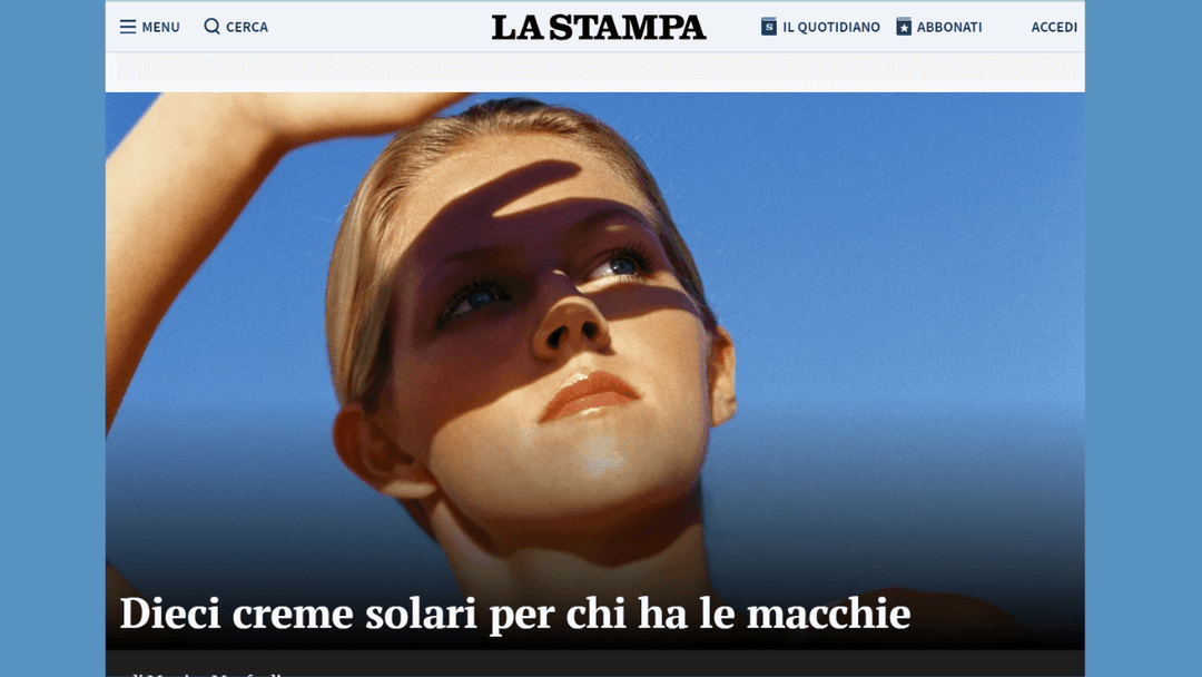 La Stampa - Dieci crema solari per chi ha le macchie