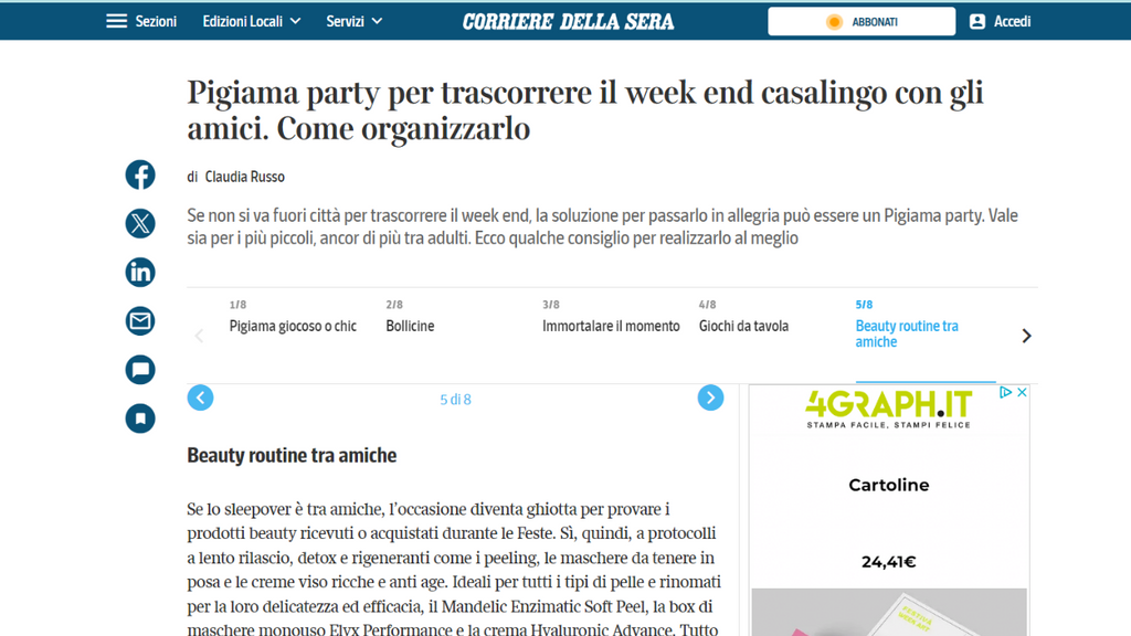 Corriere della Sera - Pigiama party per trascorrere il week end casalingo con gli amici. Come organizzarlo