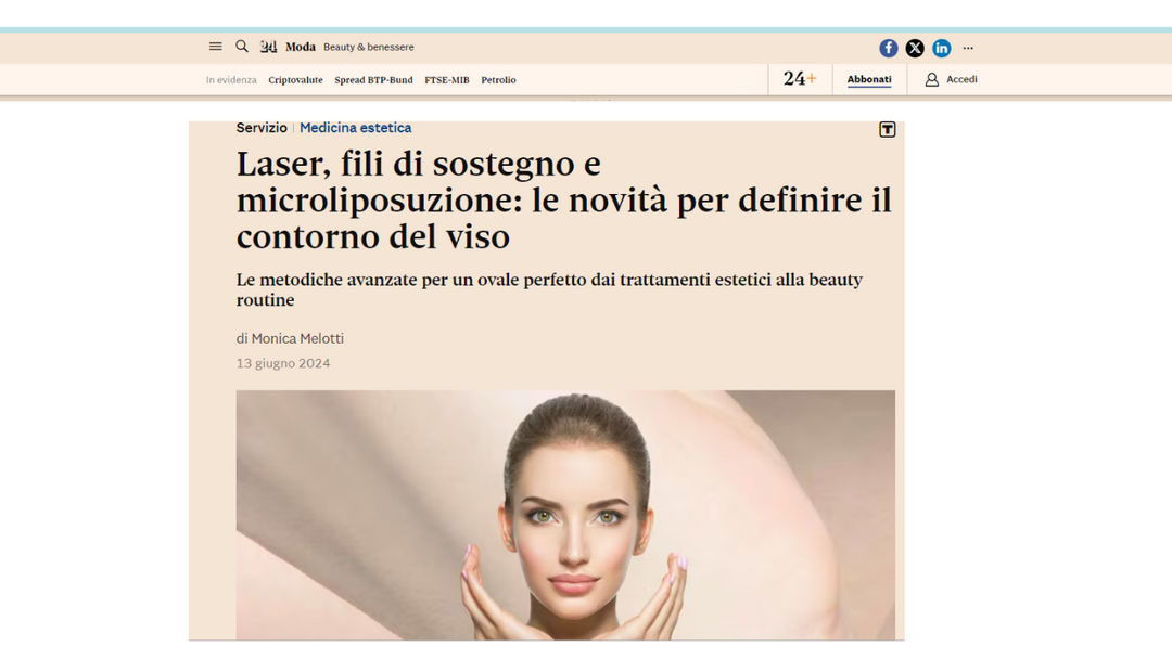 Il sole 24 ore - Laser, fili di sostegno e microliposuzione: le novità per definire il contorno del viso