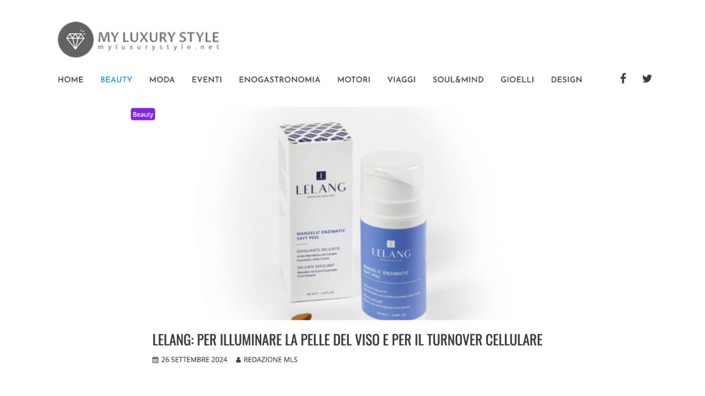 My Luxury Style Magazine - Lelang: Per Illuminare La Pelle Del Viso E Per Il Turnover Cellulare