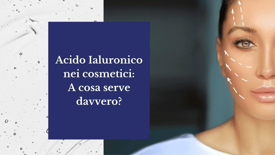 Acido ialuronico nei cosmetici e idratazione della pelle del viso