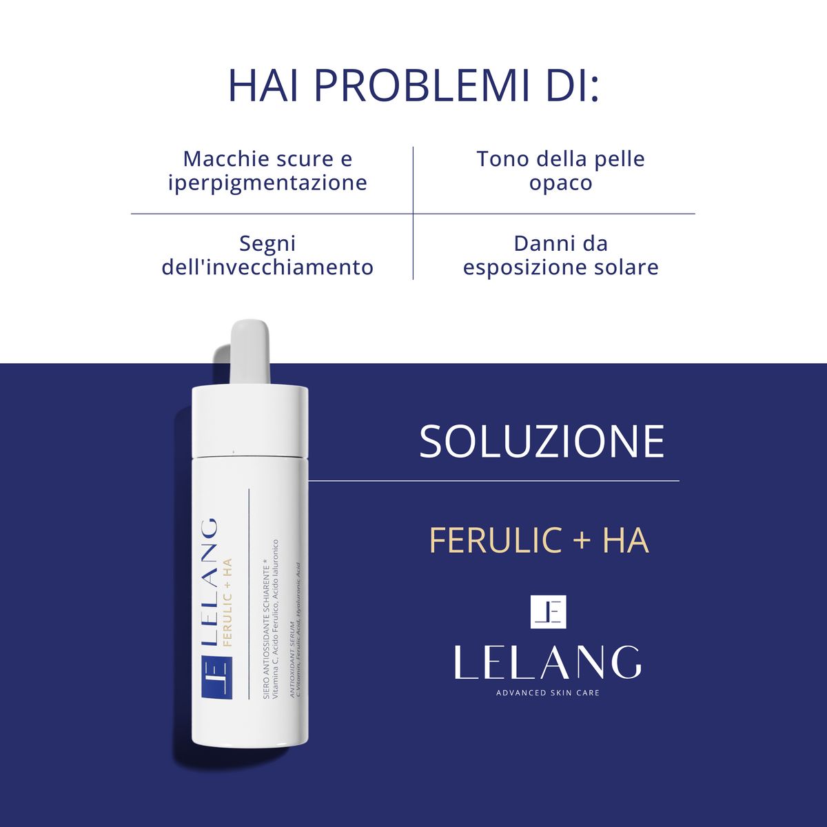 Ferulic + HA Serum LeLang: i problemi della pelle e la soluzione